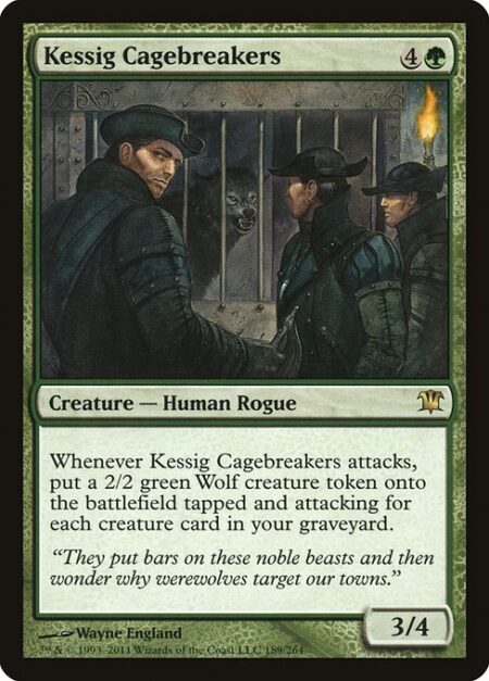 Kessig Cagebreakers - Whenever Kessig Cagebreakers attacks