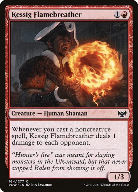 Kessig Flamebreather - Whenever you cast a noncreature spell