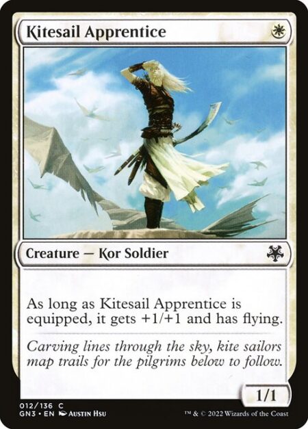 Kitesail Apprentice - As long as Kitesail Apprentice is equipped