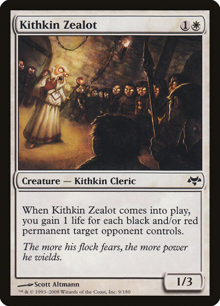 Kithkin Zealot - When Kithkin Zealot enters the battlefield