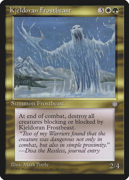 Kjeldoran Frostbeast - At end of combat