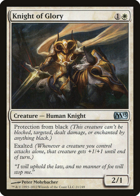 Knight of Glory - Protection from black (This creature can't be blocked