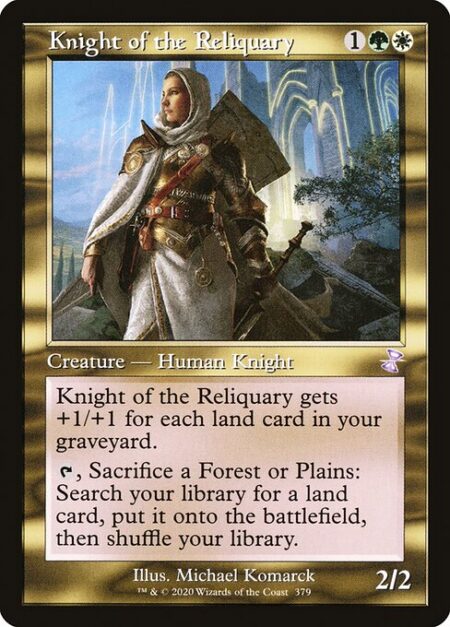 Knight of the Reliquary - Knight of the Reliquary gets +1/+1 for each land card in your graveyard.