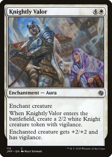 Knightly Valor - Enchant creature