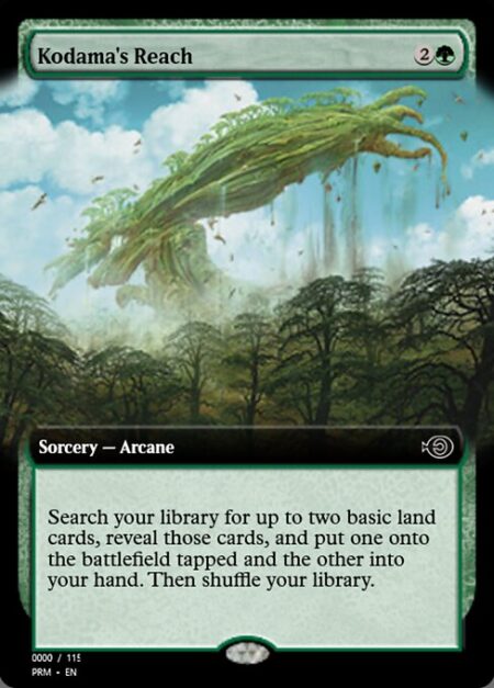 Kodama's Reach - Search your library for up to two basic land cards