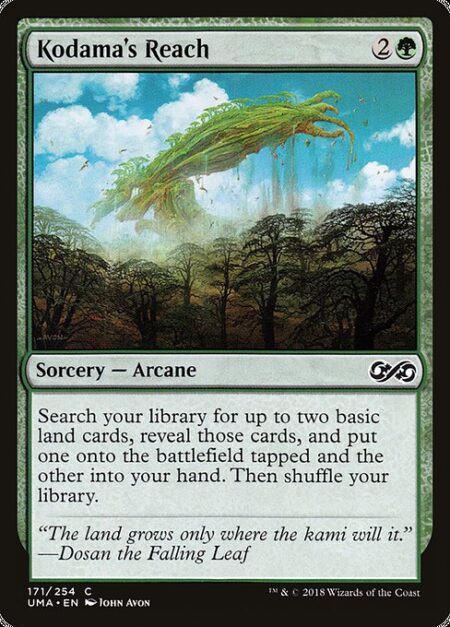 Kodama's Reach - Search your library for up to two basic land cards