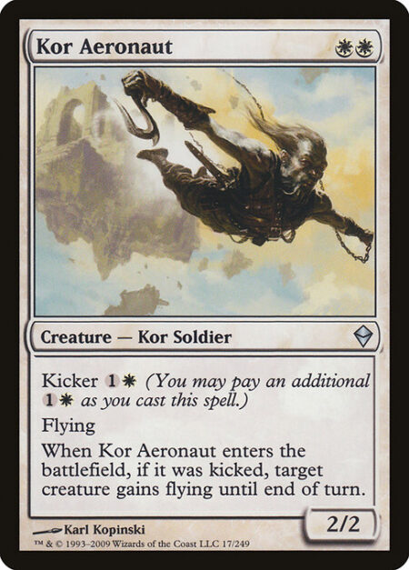 Kor Aeronaut - Kicker {1}{W} (You may pay an additional {1}{W} as you cast this spell.)