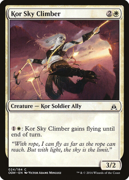 Kor Sky Climber - {1}{W}: Kor Sky Climber gains flying until end of turn.