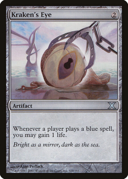 Kraken's Eye - Whenever a player casts a blue spell