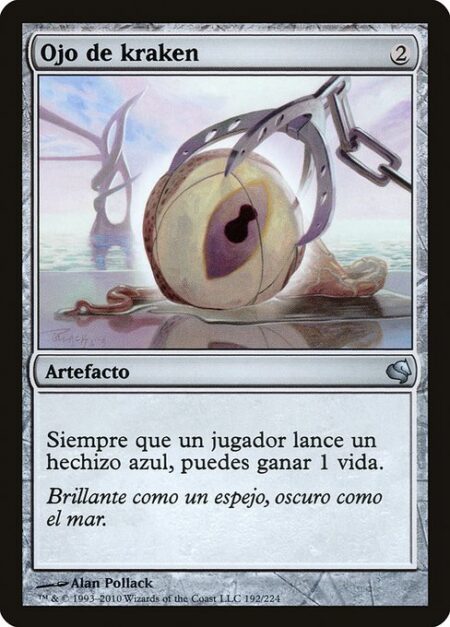 Kraken's Eye - Whenever a player casts a blue spell