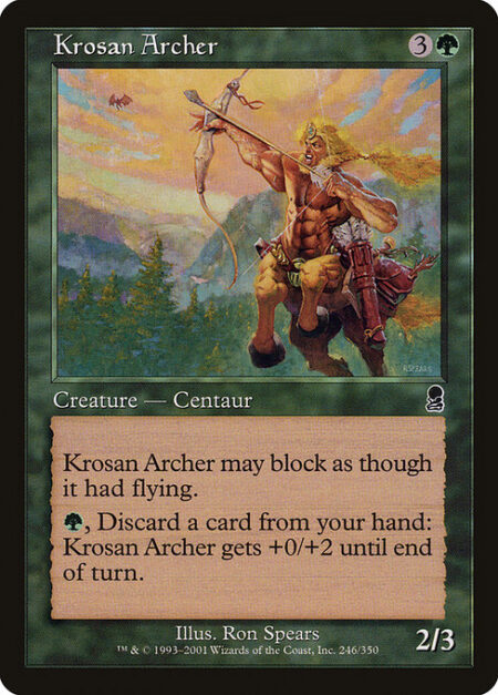 Krosan Archer - Reach (This creature can block creatures with flying.)