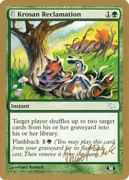 Krosan Reclamation - Target player shuffles up to two target cards from their graveyard into their library.