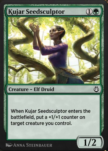 Kujar Seedsculptor - When Kujar Seedsculptor enters the battlefield