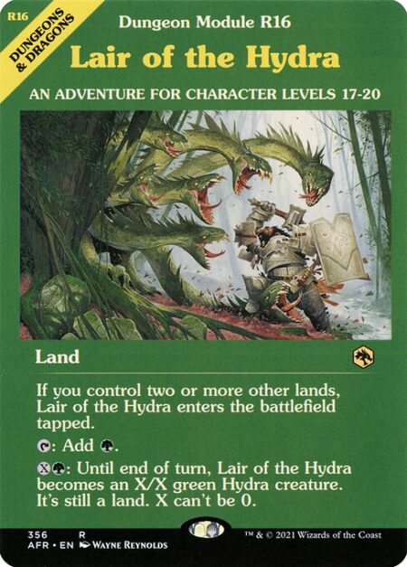 Lair of the Hydra - If you control two or more other lands