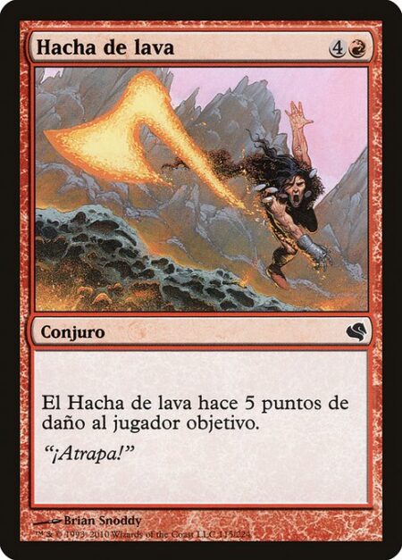 Lava Axe - Lava Axe deals 5 damage to target player or planeswalker.