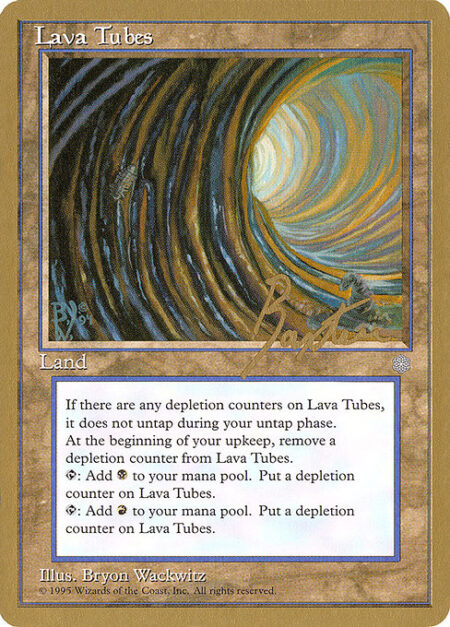 Lava Tubes - Lava Tubes doesn't untap during your untap step if it has a depletion counter on it.