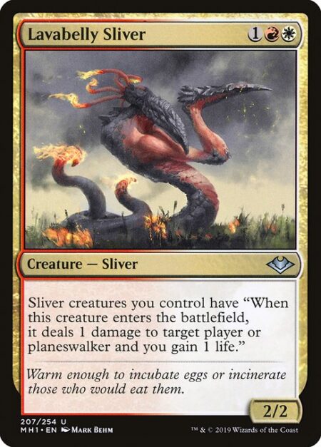 Lavabelly Sliver - Sliver creatures you control have "When this creature enters the battlefield