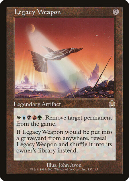 Legacy Weapon - {W}{U}{B}{R}{G}: Exile target permanent.