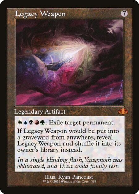 Legacy Weapon - {W}{U}{B}{R}{G}: Exile target permanent.