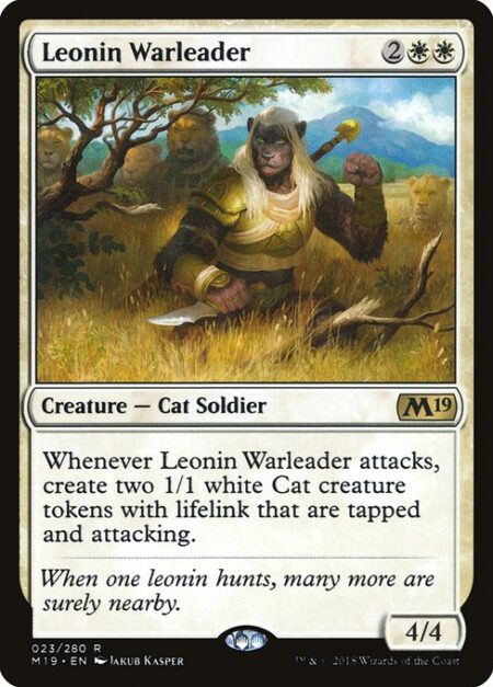 Leonin Warleader - Whenever Leonin Warleader attacks