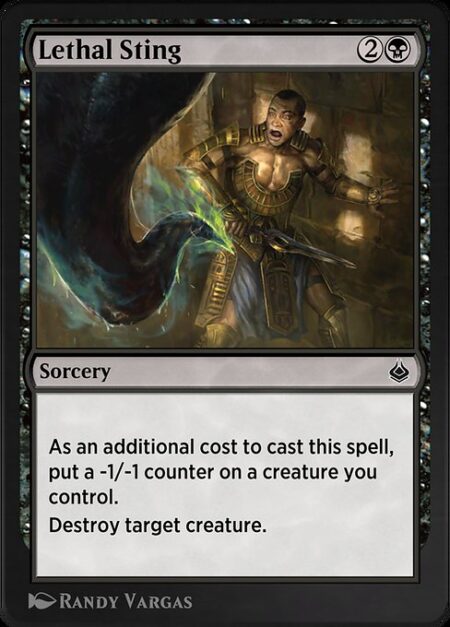 Lethal Sting - As an additional cost to cast this spell