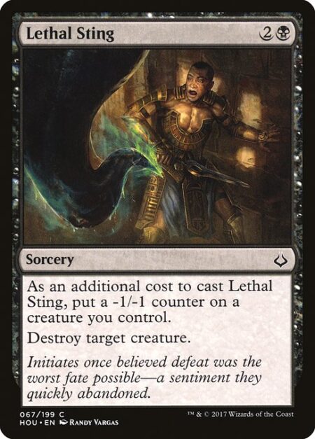 Lethal Sting - As an additional cost to cast this spell