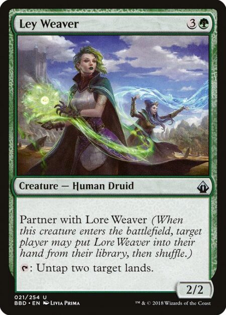 Ley Weaver - Partner with Lore Weaver (When this creature enters the battlefield