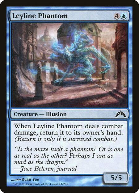 Leyline Phantom - When Leyline Phantom deals combat damage