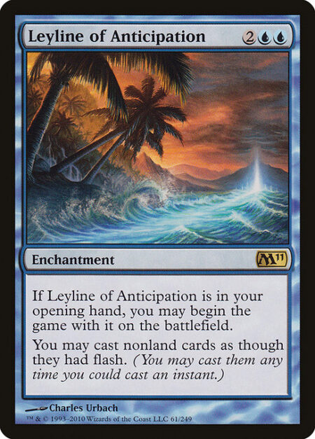 Leyline of Anticipation - If Leyline of Anticipation is in your opening hand