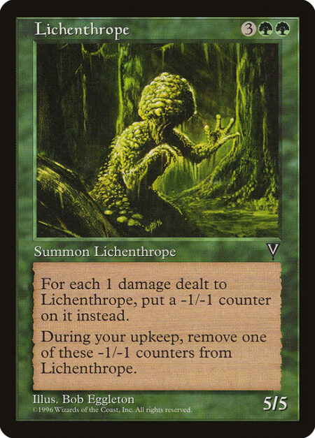 Lichenthrope - If damage would be dealt to Lichenthrope