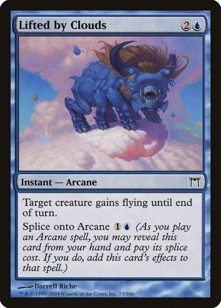 Lifted by Clouds - Target creature gains flying until end of turn.