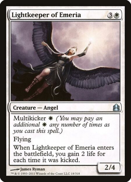 Lightkeeper of Emeria - Multikicker {W} (You may pay an additional {W} any number of times as you cast this spell.)