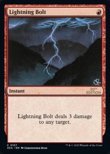 Lightning Bolt - Lightning Bolt deals 3 damage to any target.