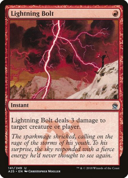 Lightning Bolt - Lightning Bolt deals 3 damage to any target.