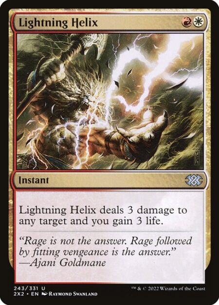 Lightning Helix - Lightning Helix deals 3 damage to any target and you gain 3 life.