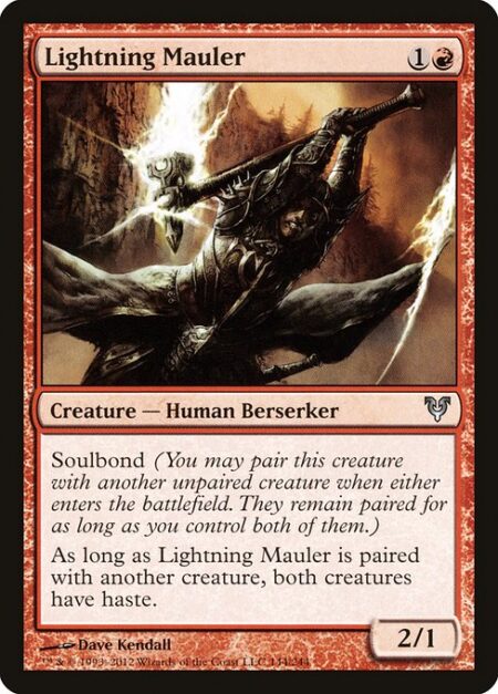 Lightning Mauler - Soulbond (You may pair this creature with another unpaired creature when either enters the battlefield. They remain paired for as long as you control both of them.)