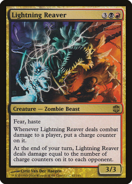 Lightning Reaver - Haste; fear (This creature can't be blocked except by artifact creatures and/or black creatures.)