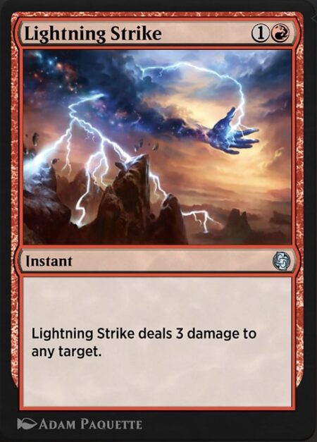 Lightning Strike - Lightning Strike deals 3 damage to any target.