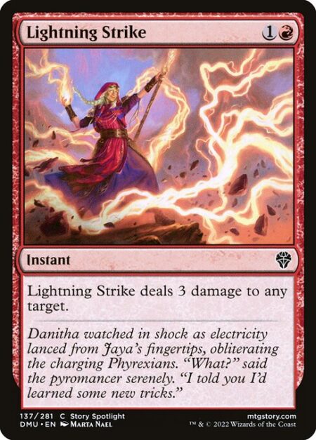 Lightning Strike - Lightning Strike deals 3 damage to any target.