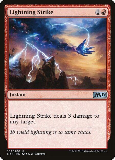 Lightning Strike - Lightning Strike deals 3 damage to any target.