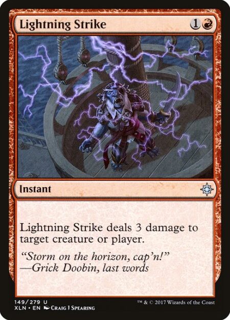 Lightning Strike - Lightning Strike deals 3 damage to any target.