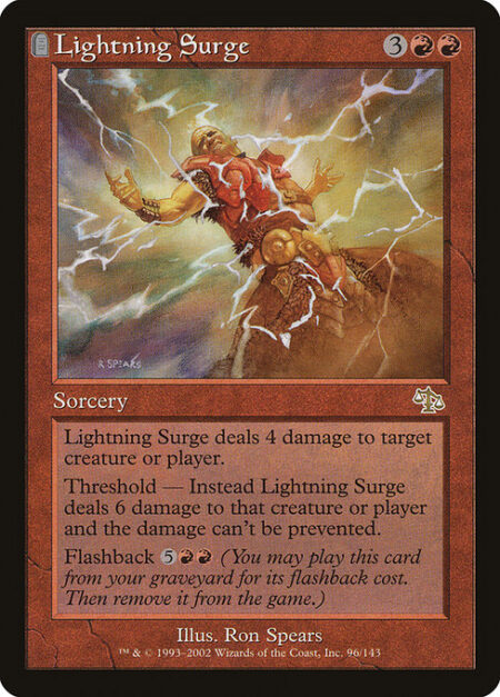 Lightning Surge - Lightning Surge deals 4 damage to any target.