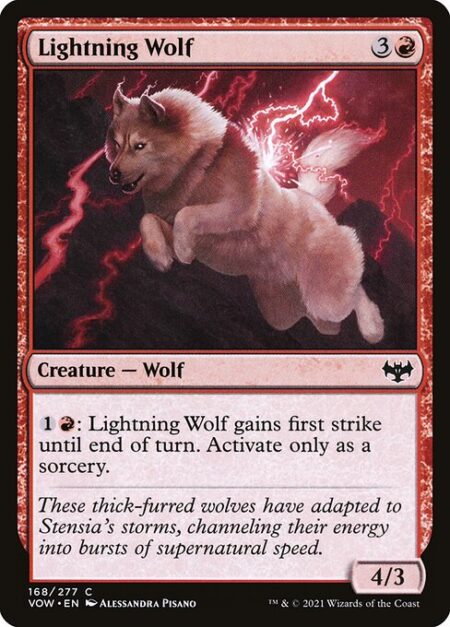 Lightning Wolf - {1}{R}: Lightning Wolf gains first strike until end of turn. Activate only as a sorcery.