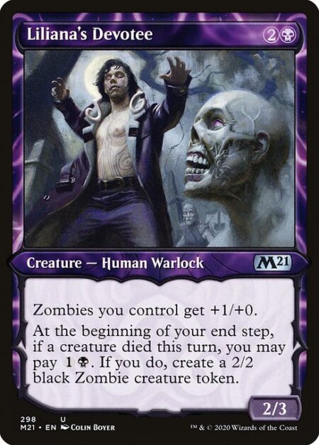 Liliana's Devotee - Zombies you control get +1/+0.