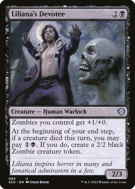 Liliana's Devotee - Zombies you control get +1/+0.