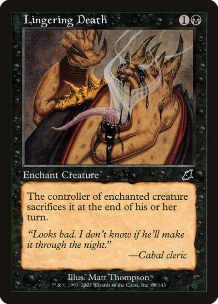 Lingering Death - Enchant creature