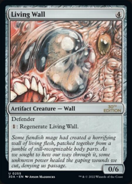 Living Wall - Defender (This creature can't attack.)