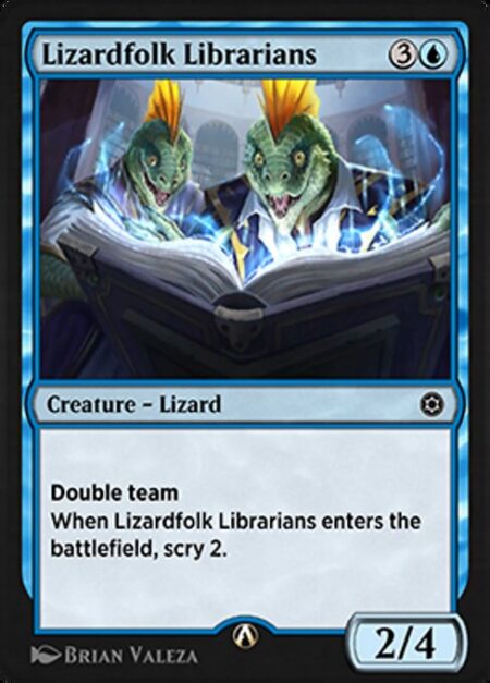 Lizardfolk Librarians - Double team (When this creature attacks