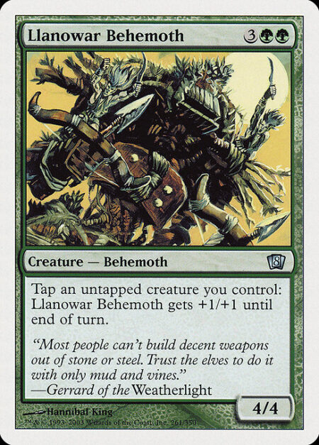 Llanowar Behemoth - Tap an untapped creature you control: Llanowar Behemoth gets +1/+1 until end of turn.