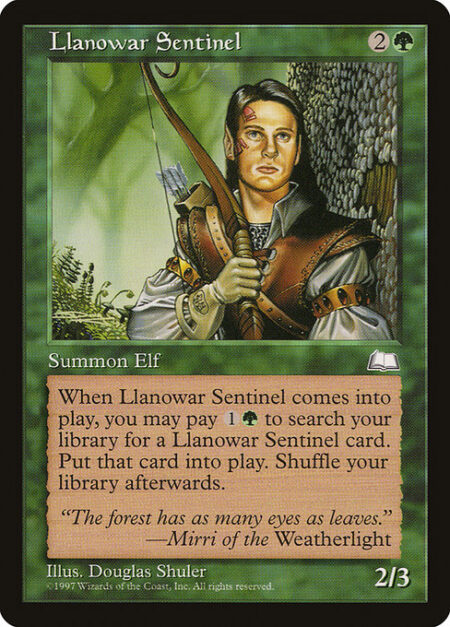 Llanowar Sentinel - When Llanowar Sentinel enters the battlefield